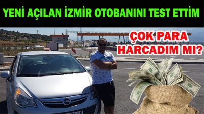 Çok pahalı mı? | Yeni açılan istanbul izmir Otoyolu ‘nu kullandımVlog