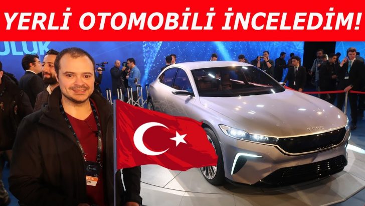 Yerli otomobili inceledim