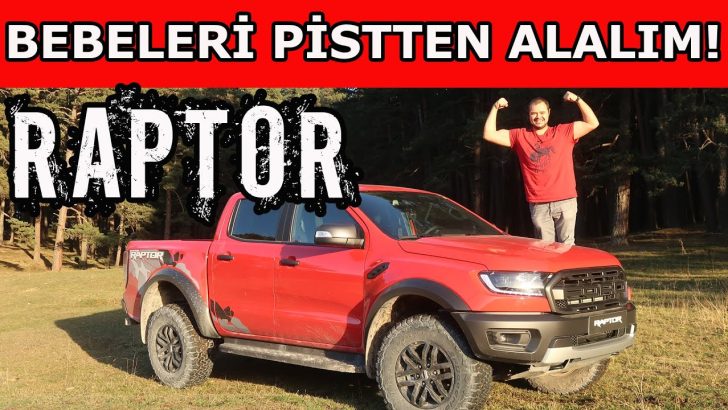 Yeni 2020 Ford Ranger Raptor inceleme | Bebeleri Pistten Alalım!