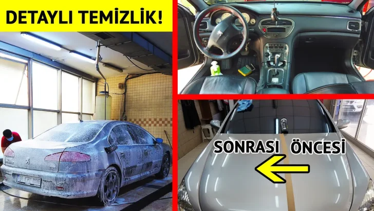 Peugeot 607’yi detaylı temizledik! | İç temizlik nasıl yapılır? Ucuz araba yıkamanın zararları!